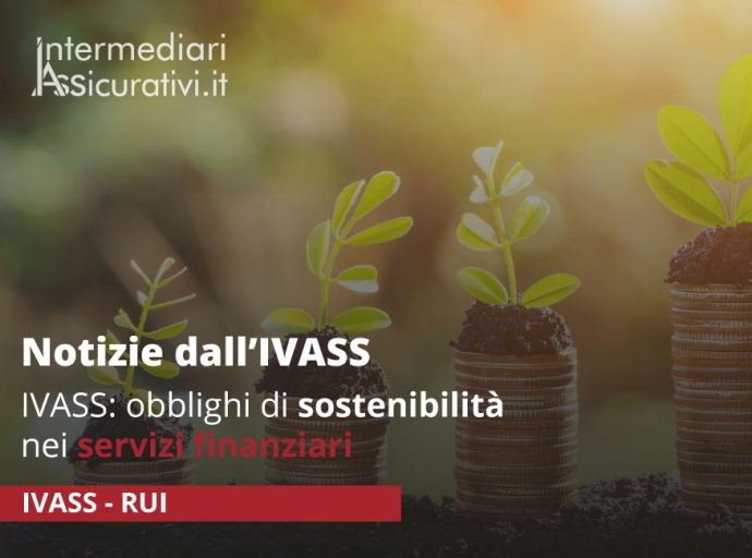 IVASS: obblighi di sostenibilità nei servizi finanziari